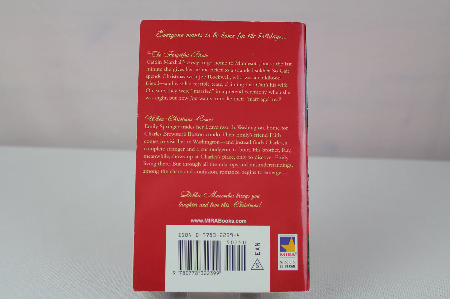 Home For The Holidays: The Forgetful Bride; When Christmas Comes by Debbie Macomber