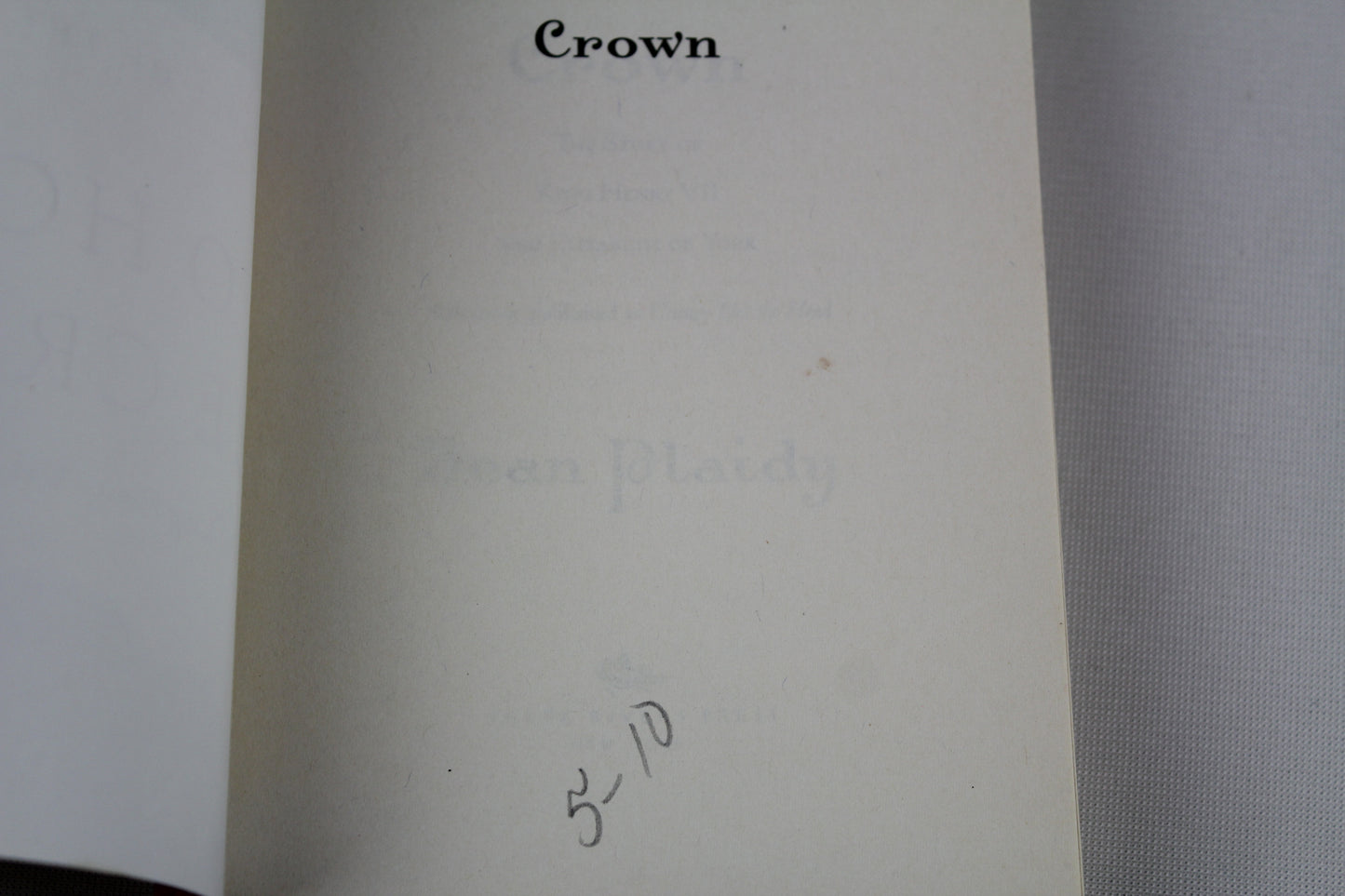 To Hold the Crown: The Story of King Henry VII and Elizabeth of York (A Novel of the Tudors) by Jean Plaidy
