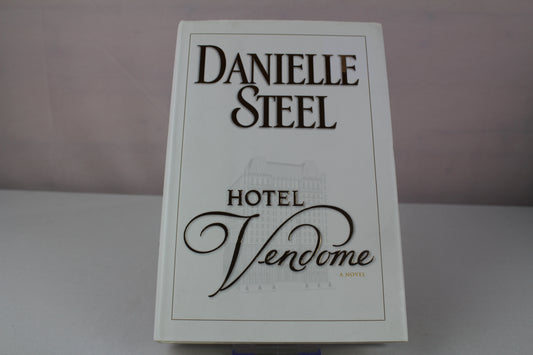 Hotel Vendome: A Novel by Danielle Steel