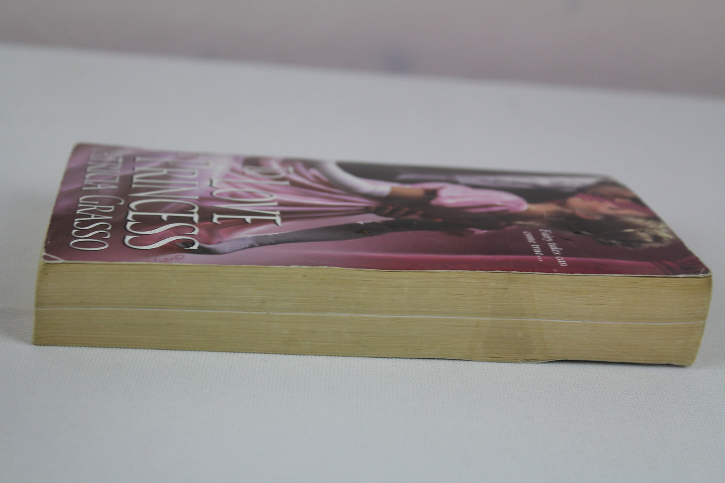 To Love A Princess by Patricia Grasso