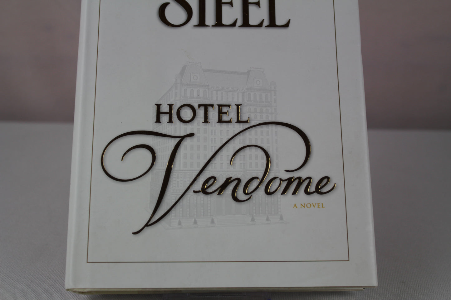 Hotel Vendome: A Novel by Danielle Steel