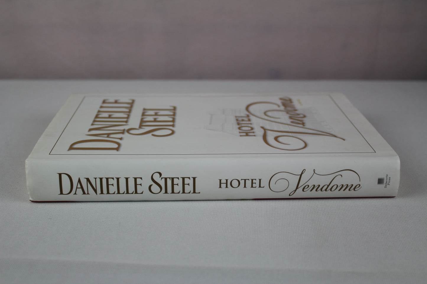 Hotel Vendome: A Novel by Danielle Steel