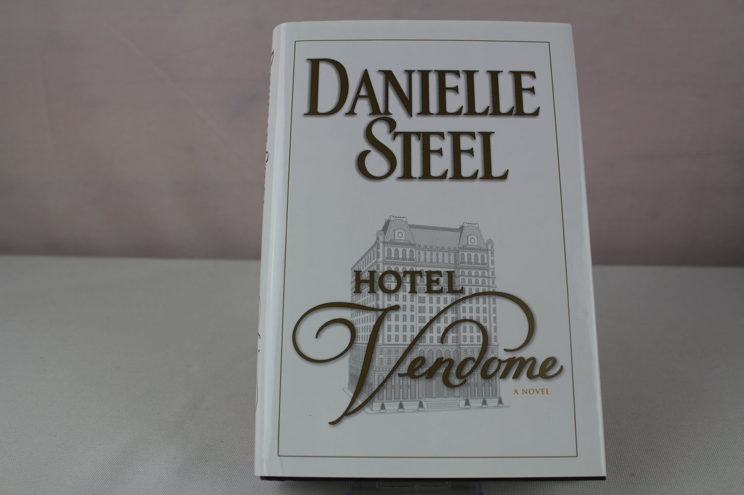 Hotel Vendome: A Novel by Danielle Steel