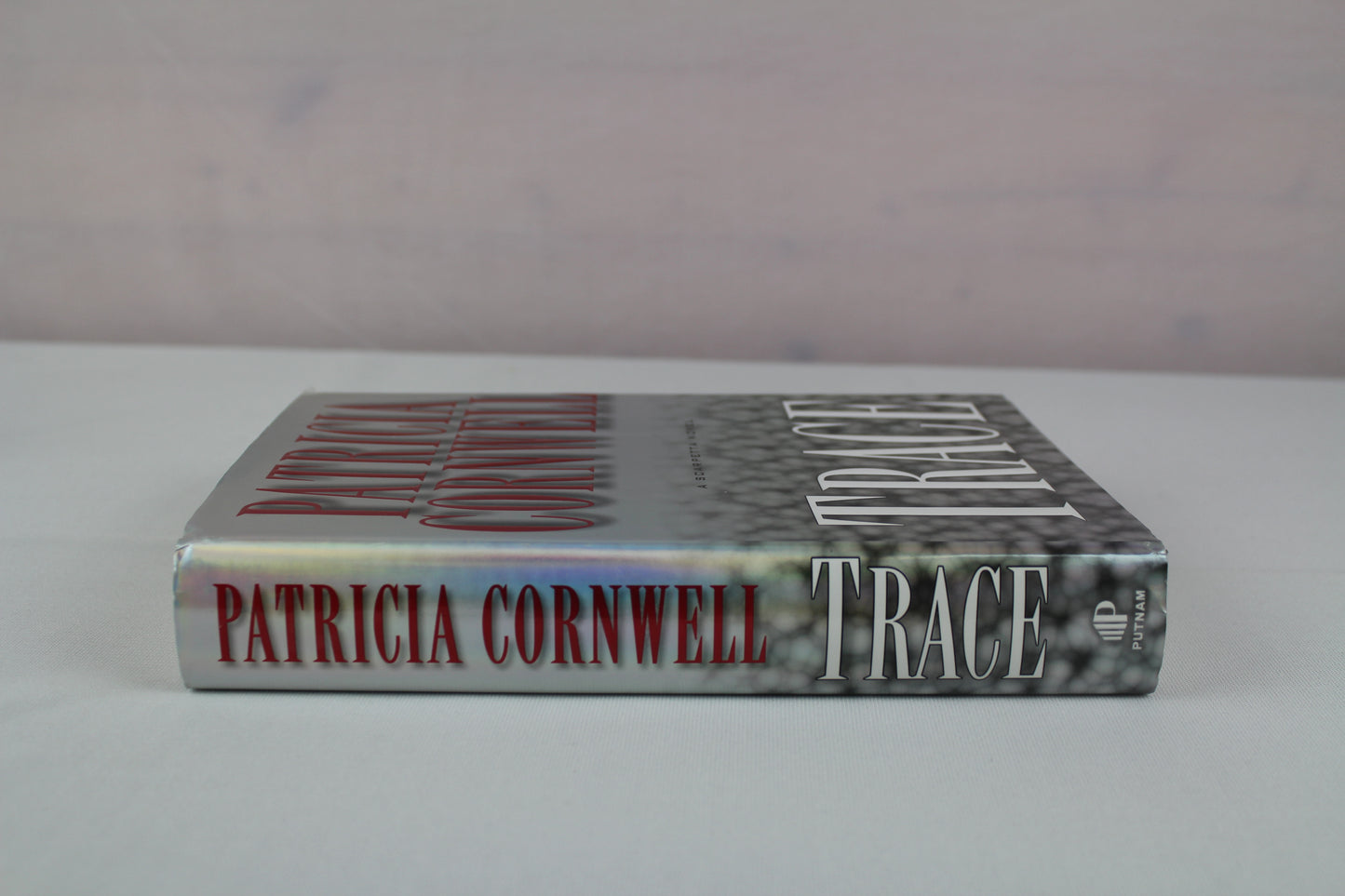 Trace: A Scarpetta Novel by Patricia Cornwell