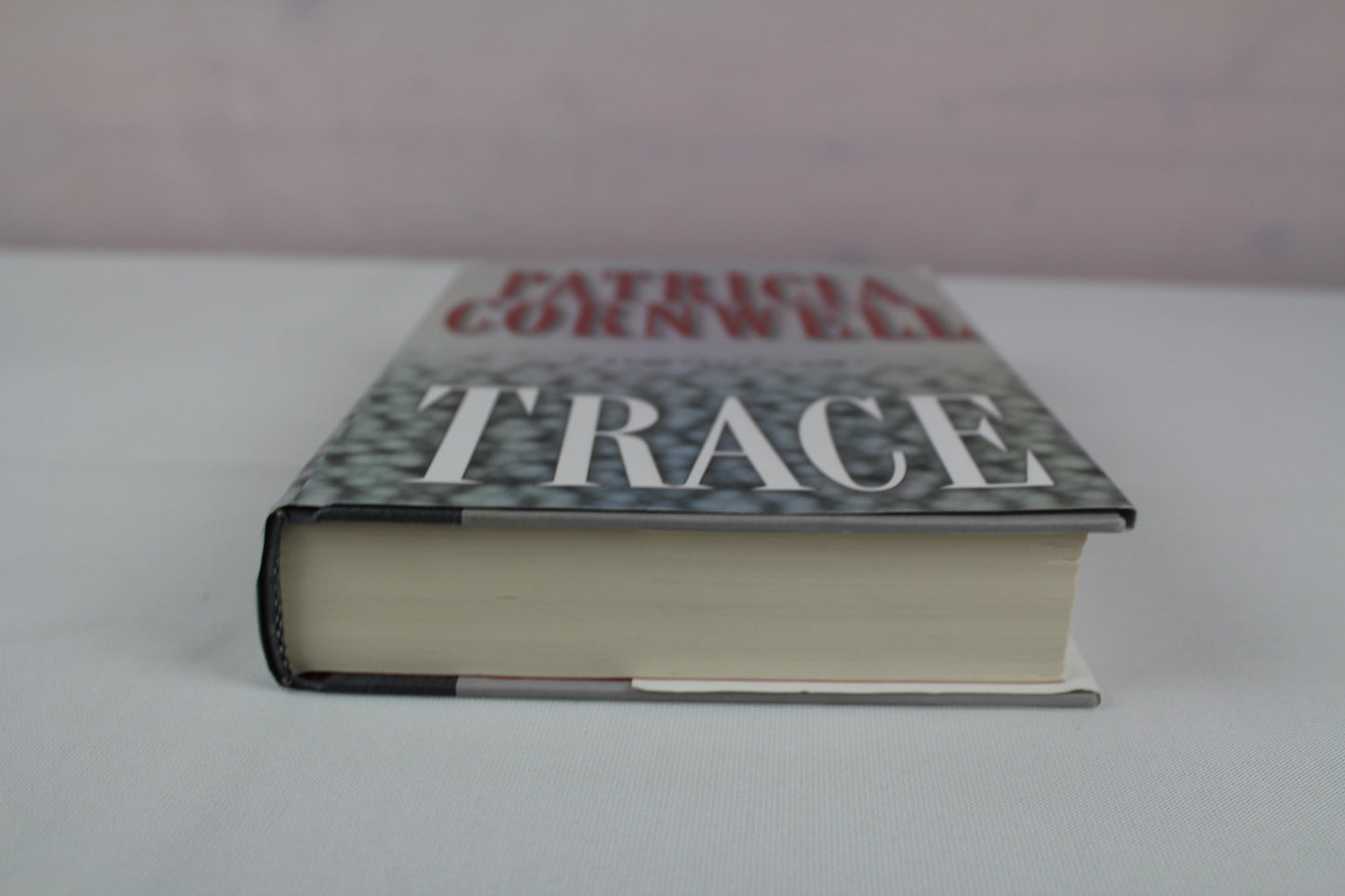 Trace: A Scarpetta Novel by Patricia Cornwell