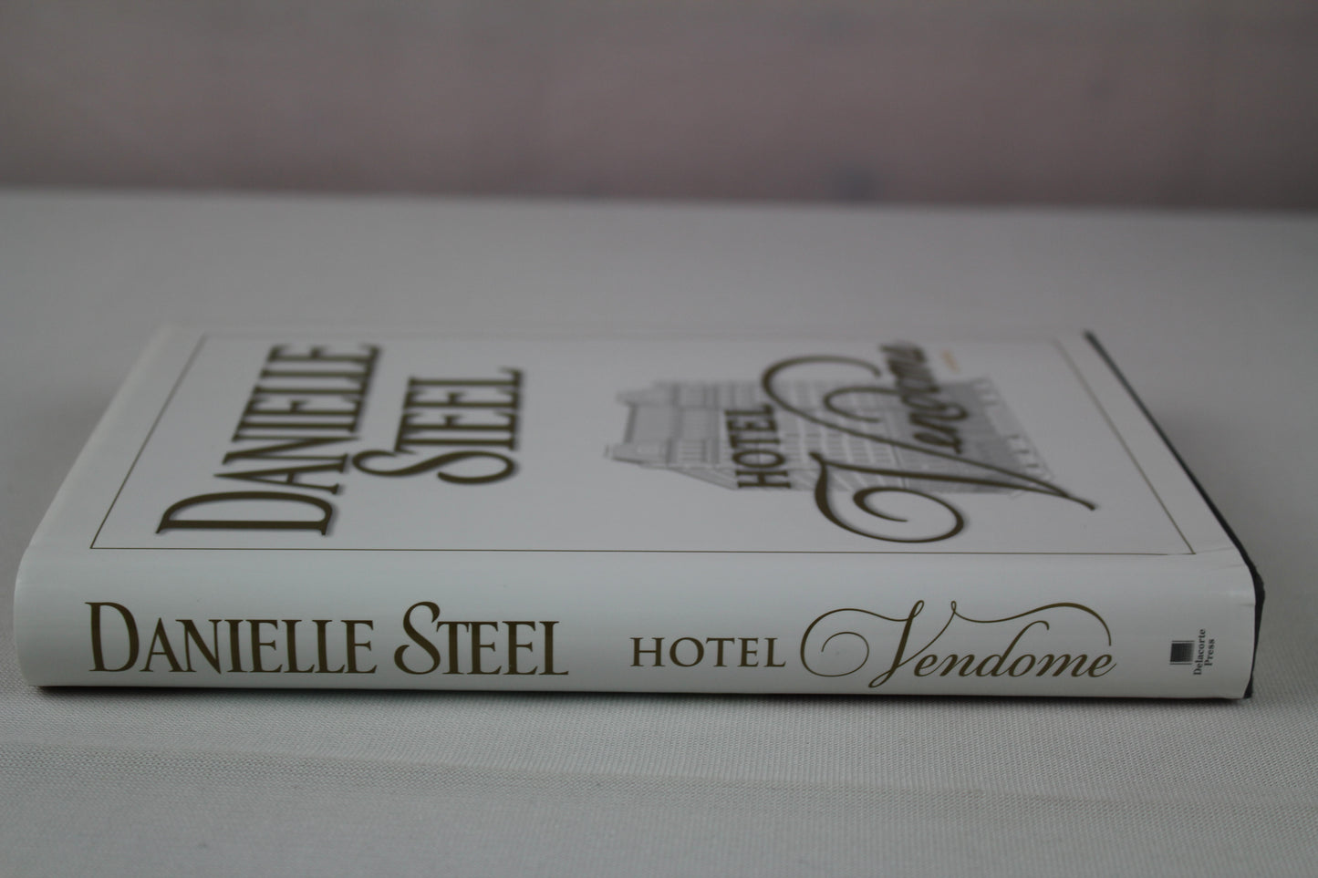 Hotel Vendome: A Novel by Danielle Steel