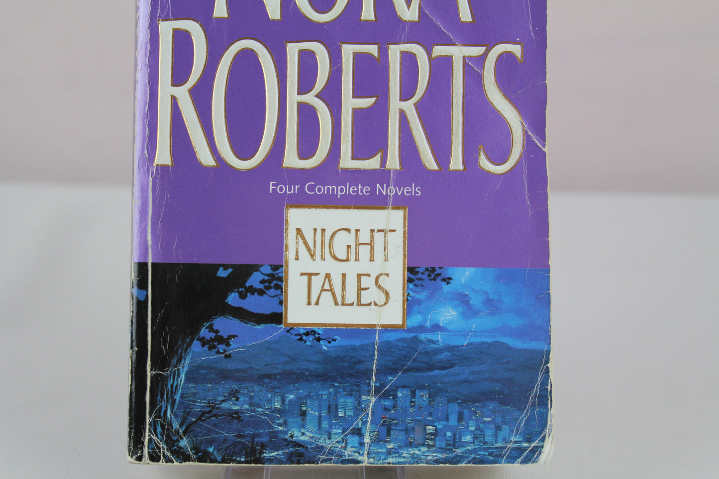 Night Tales: Night Shift/ Night Shadow/ Nightshade/ Night Smoke by Nora Roberts