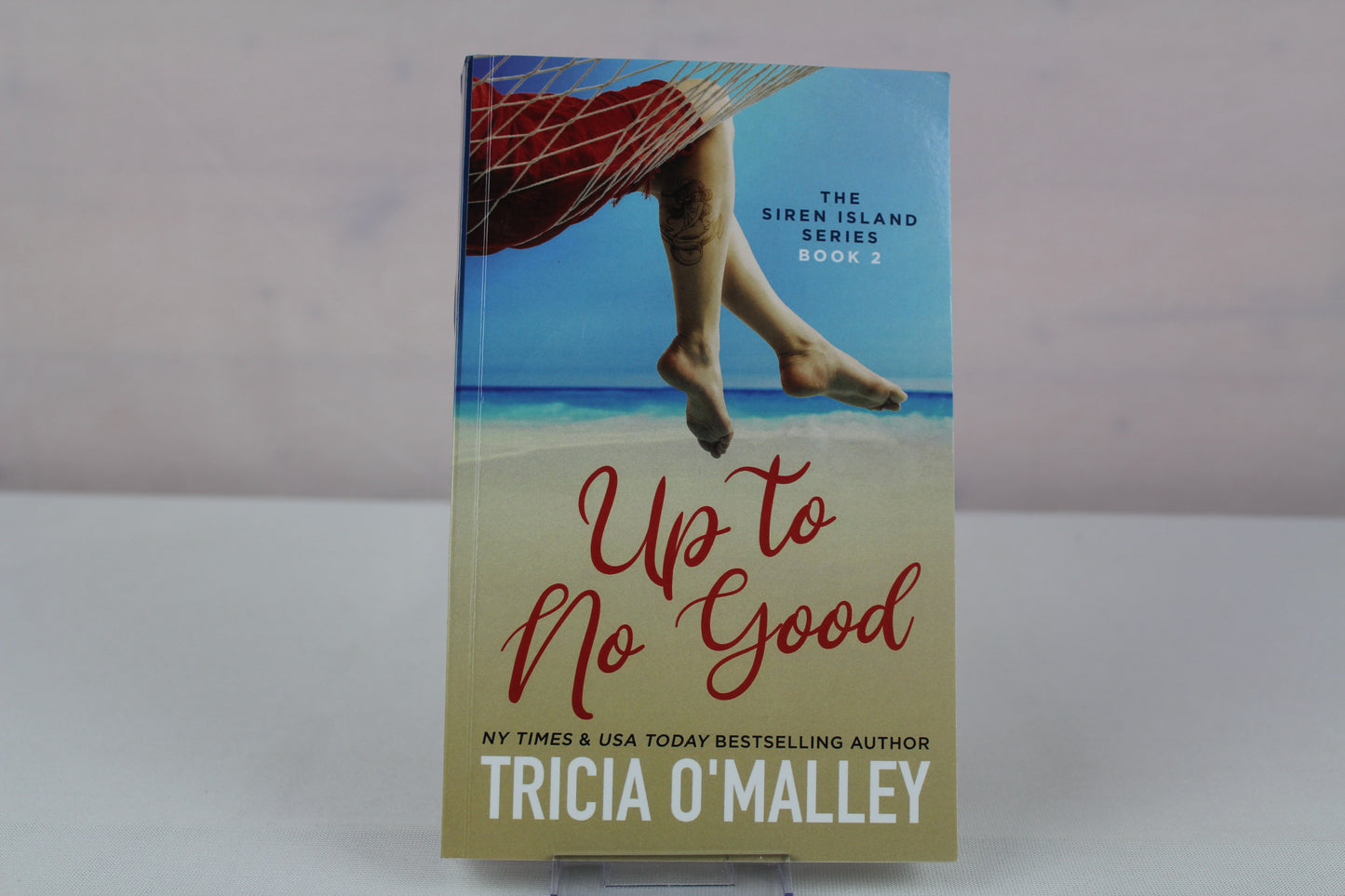Up to No Good (The Siren Island Series) by Tricia O'Malley