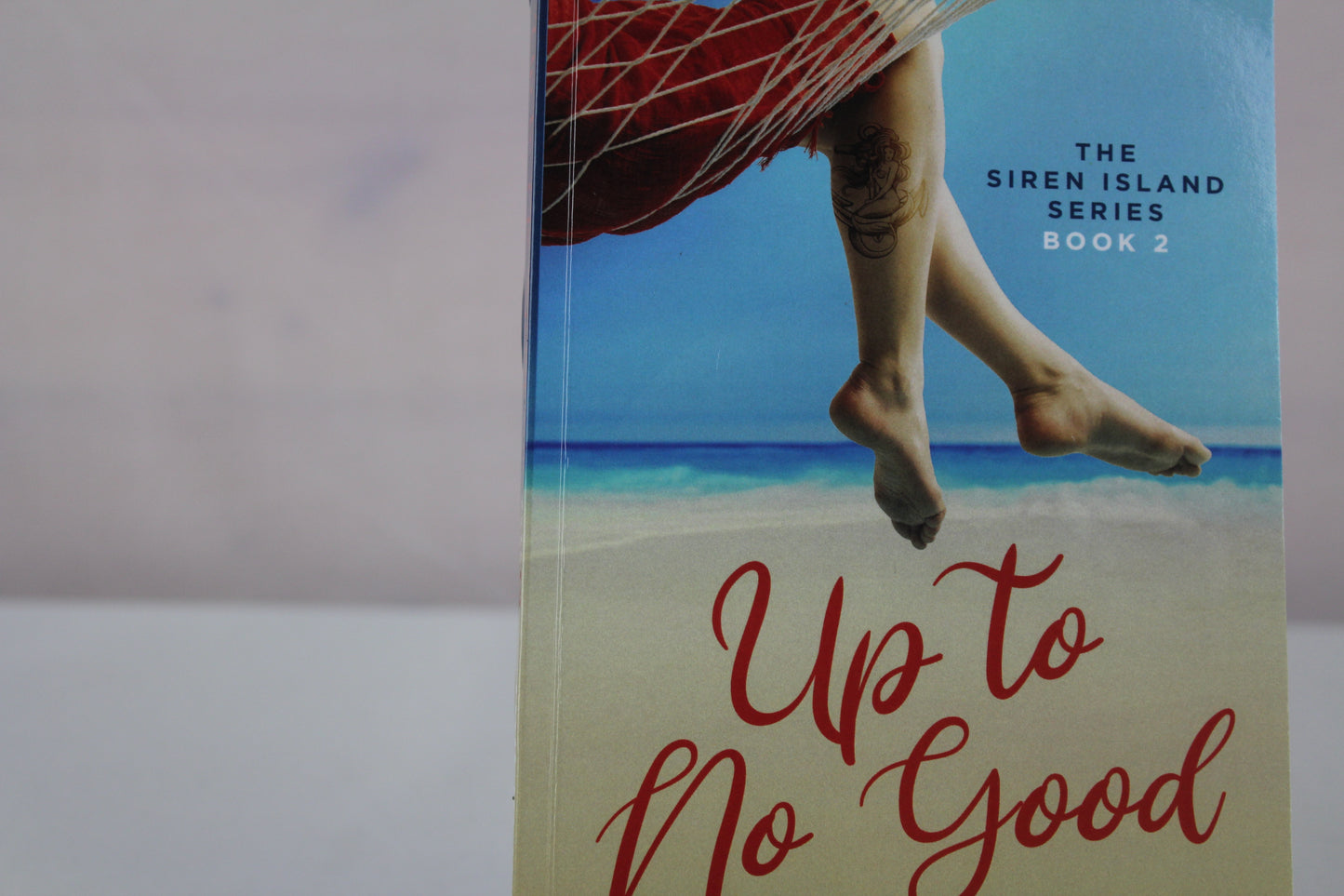 Up to No Good (The Siren Island Series) by Tricia O'Malley