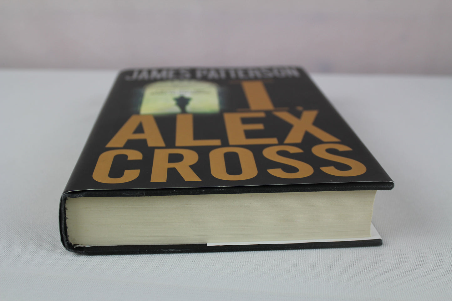 I, Alex Cross by James Patterson
