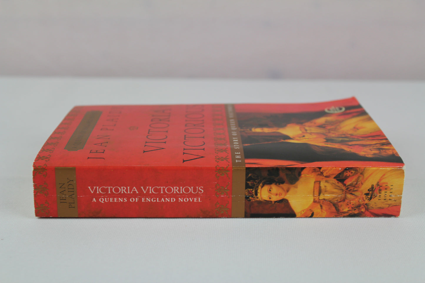 Victoria Victorious: The Story of Queen Victoria by Jean Plaidy