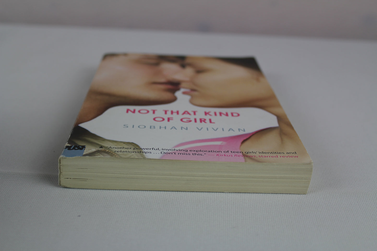 Not That Kind of Girl by Siobhan Vivian