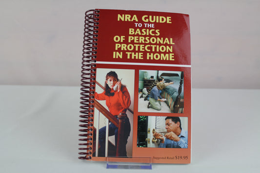 NRA Guide to the Basics of Personal Protection in the Home by NRA