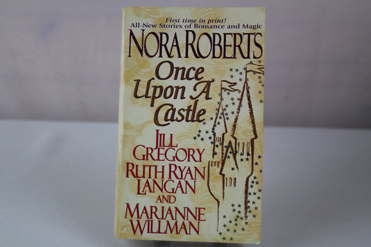 Once upon a Castle by Nora Roberts, Jill Gregory, Ruth Ryan Langan, Marianne Willman