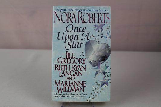 Once upon a Star by Nora Roberts, Jill Gregory, Ruth Ryan Langan, Marianne Willman
