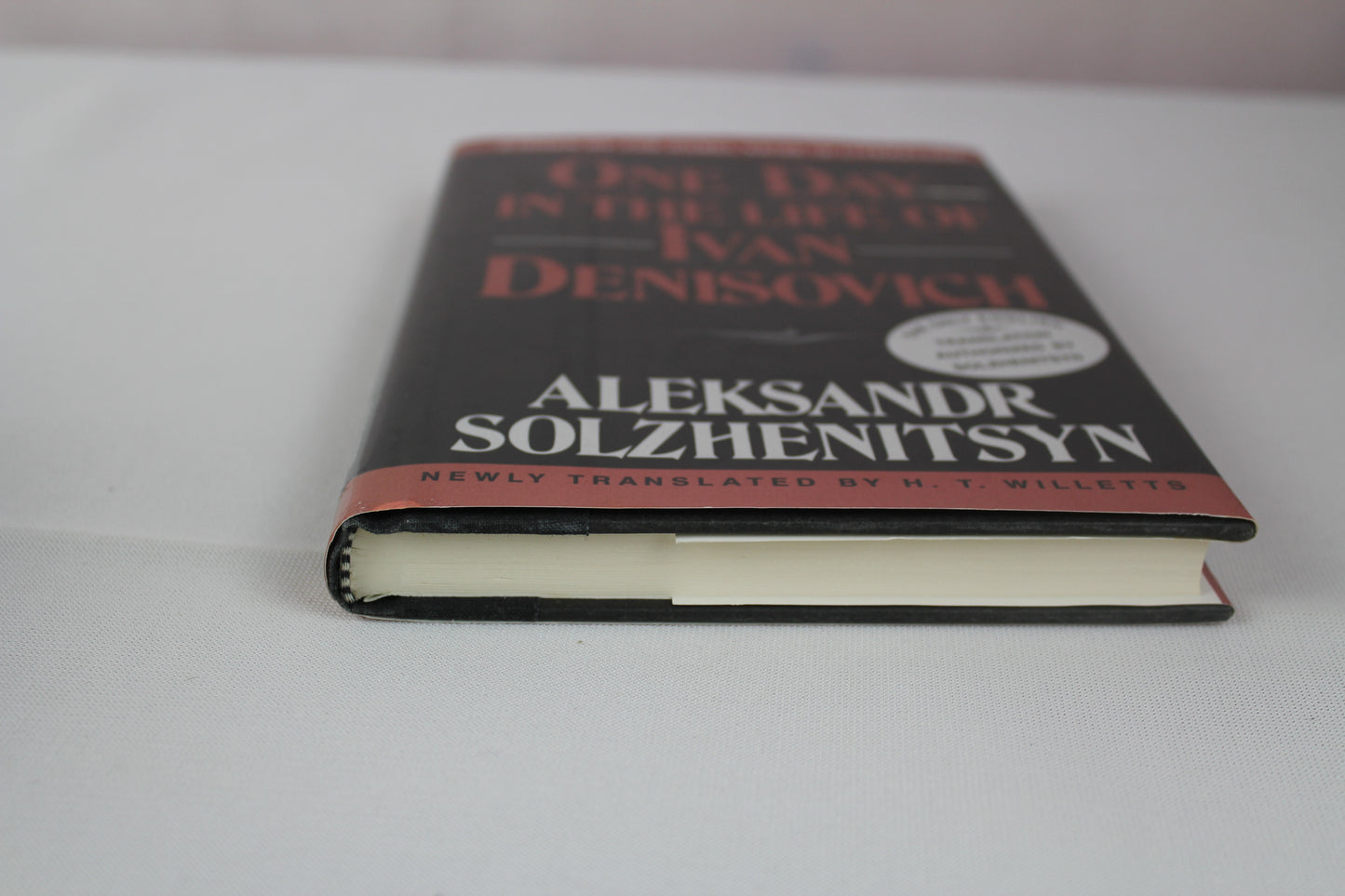 One Day in the Life of Ivan Denisovich: A Novel by Aleksandr Solzhenitsyn, H. T. Willetts