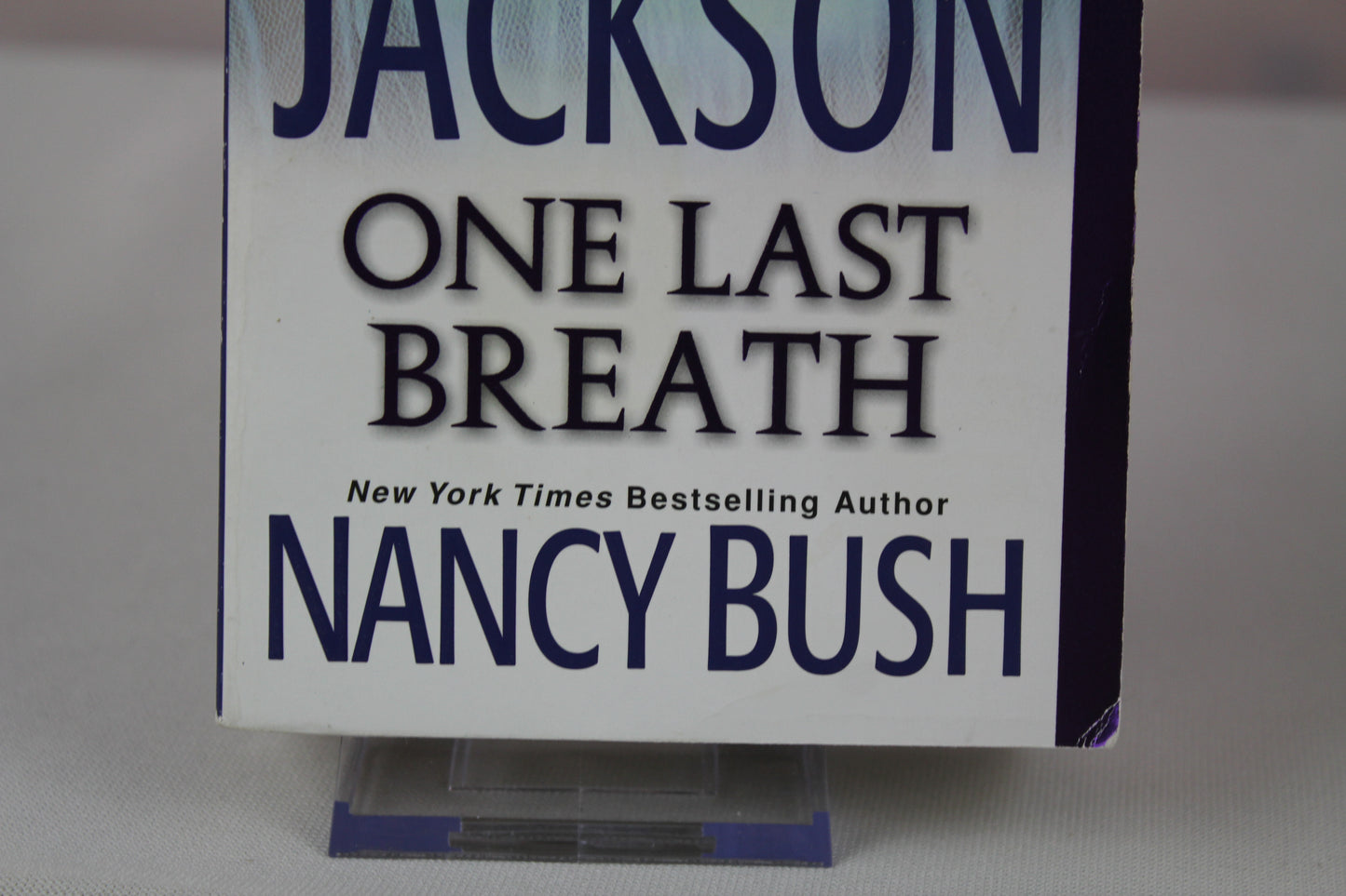One Last Breath by Lisa Jackson, Nancy Bush