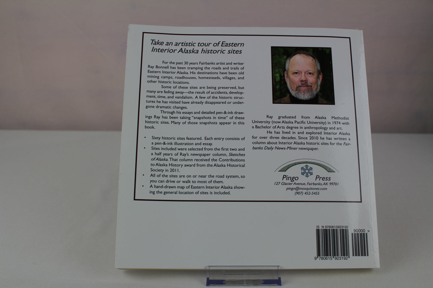 Interior Sketches I: Ramblings around Interior Alaska historic sites by Ray Bonnell