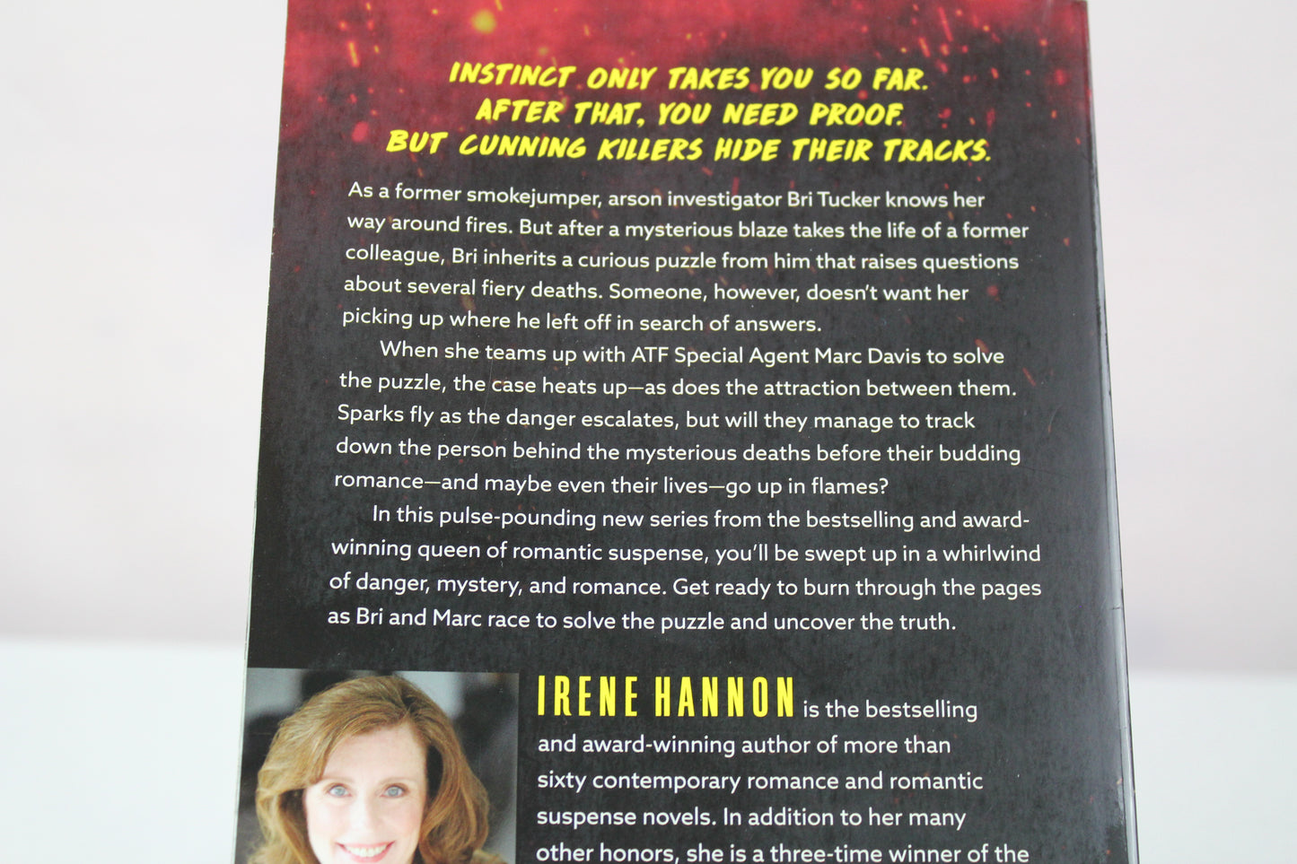 Into the Fire: (Arson Investigative Suspense Thriller and Forced Proximity Romance) by Irene Hannon