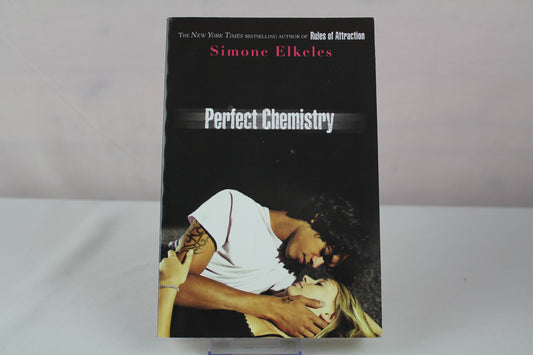 Perfect Chemistry (A Perfect Chemistry Novel) by Simone Elkeles