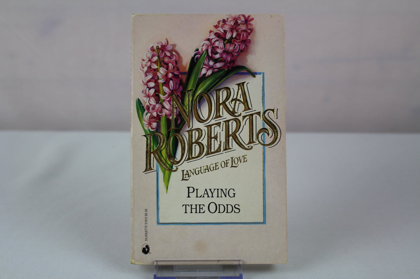 Playing The Odds (Nora Roberts: Language of Love, No 12) by Nora Roberts