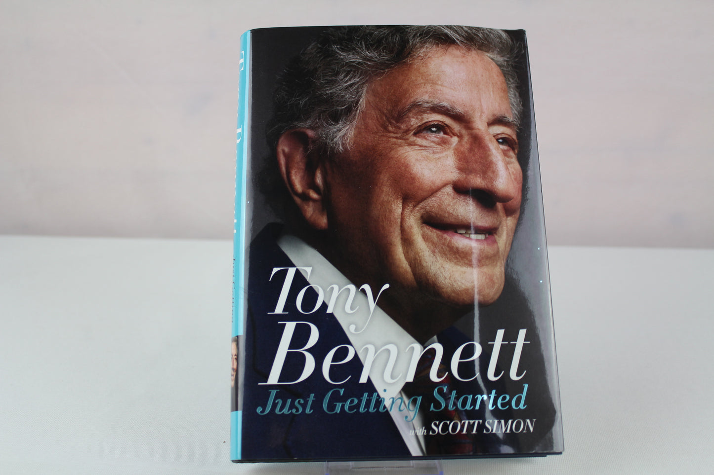 Just Getting Started: The Legendary Singer's Gracious Homage to Frank Sinatra, Lady Gaga, and Music's Humanitarians by Tony Bennett, Scott Simon