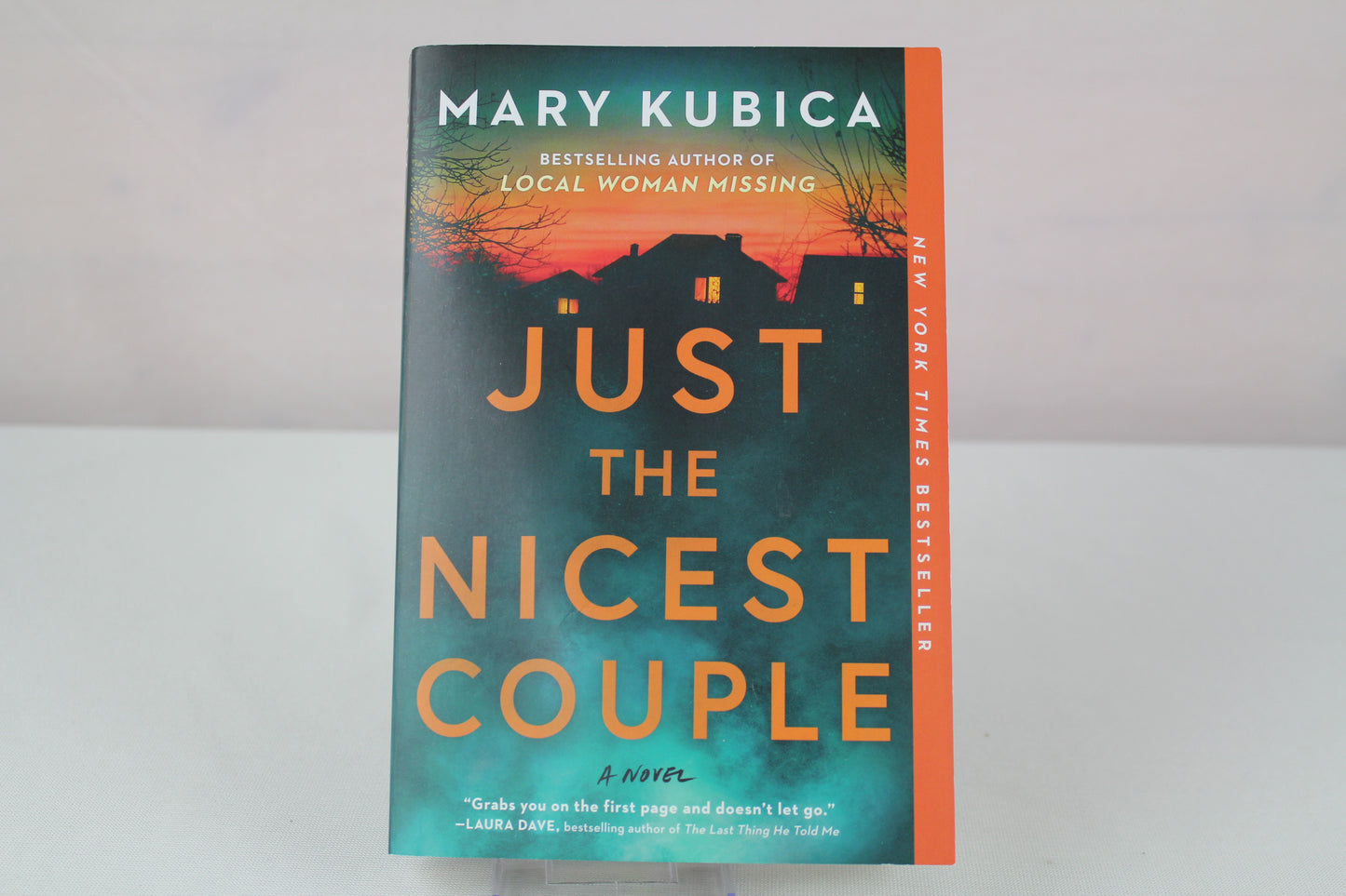 Just the Nicest Couple: A Novel by Mary Kubica