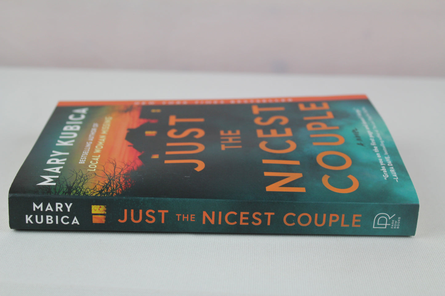 Just the Nicest Couple: A Novel by Mary Kubica