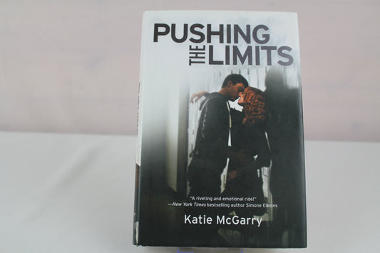 Pushing the Limits by Katie McGarry