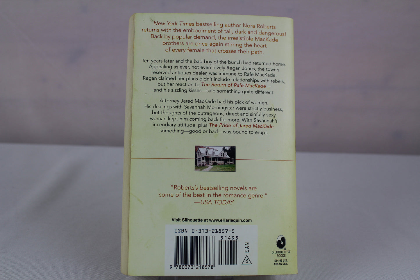 Rafe and Jared: The MacKade Brothers by Nora Roberts