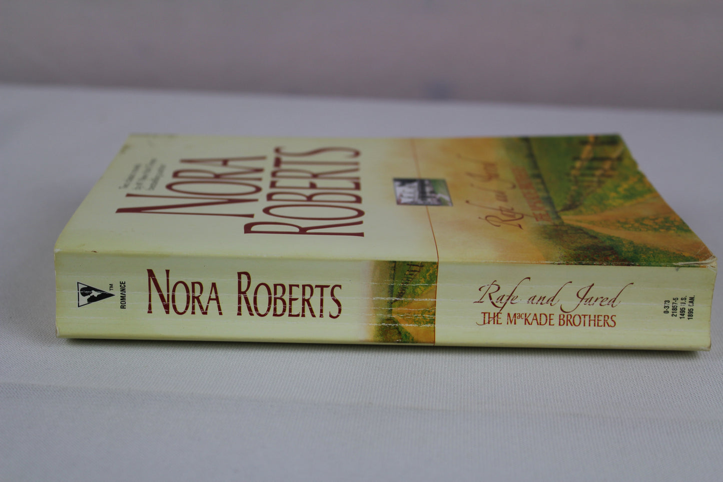 Rafe and Jared: The MacKade Brothers by Nora Roberts
