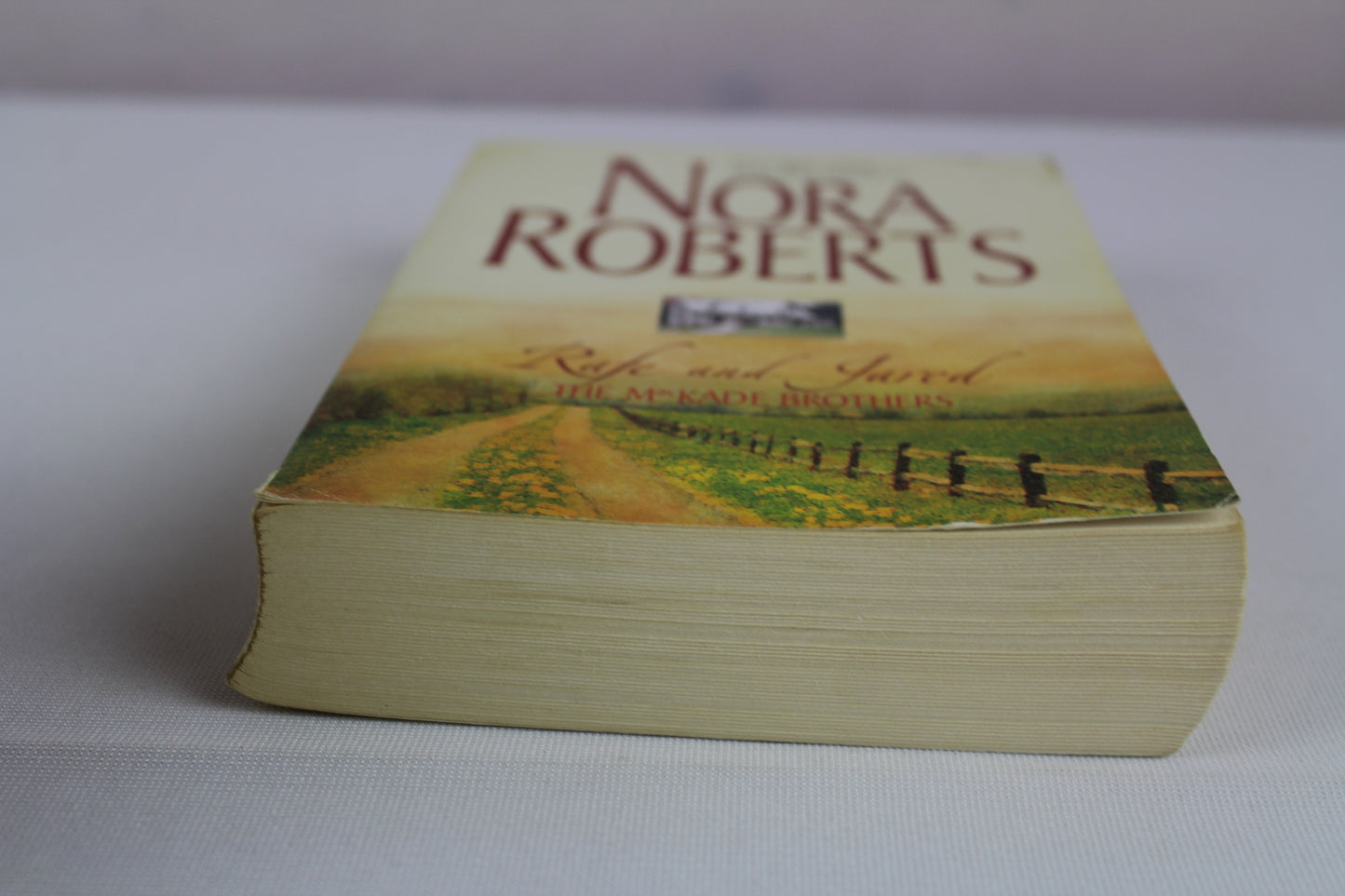 Rafe and Jared: The MacKade Brothers by Nora Roberts
