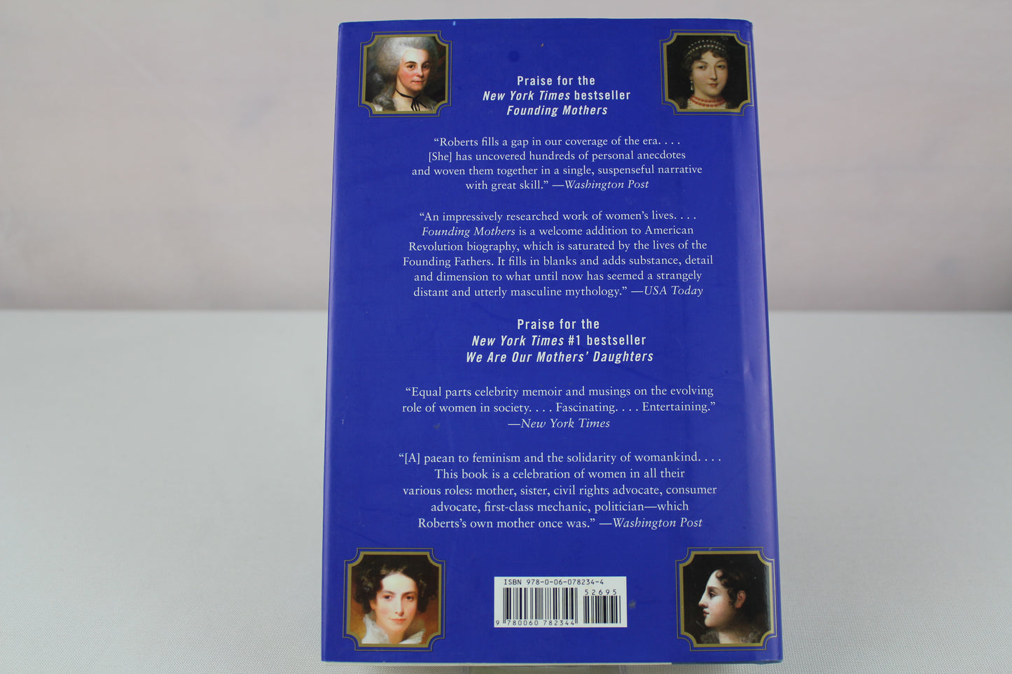 Ladies of Liberty: The Women Who Shaped Our Nation – A Beautiful Biography About Extraordinary Reformers and Visionaries for Kids (Ages 6-10) by Cokie Roberts