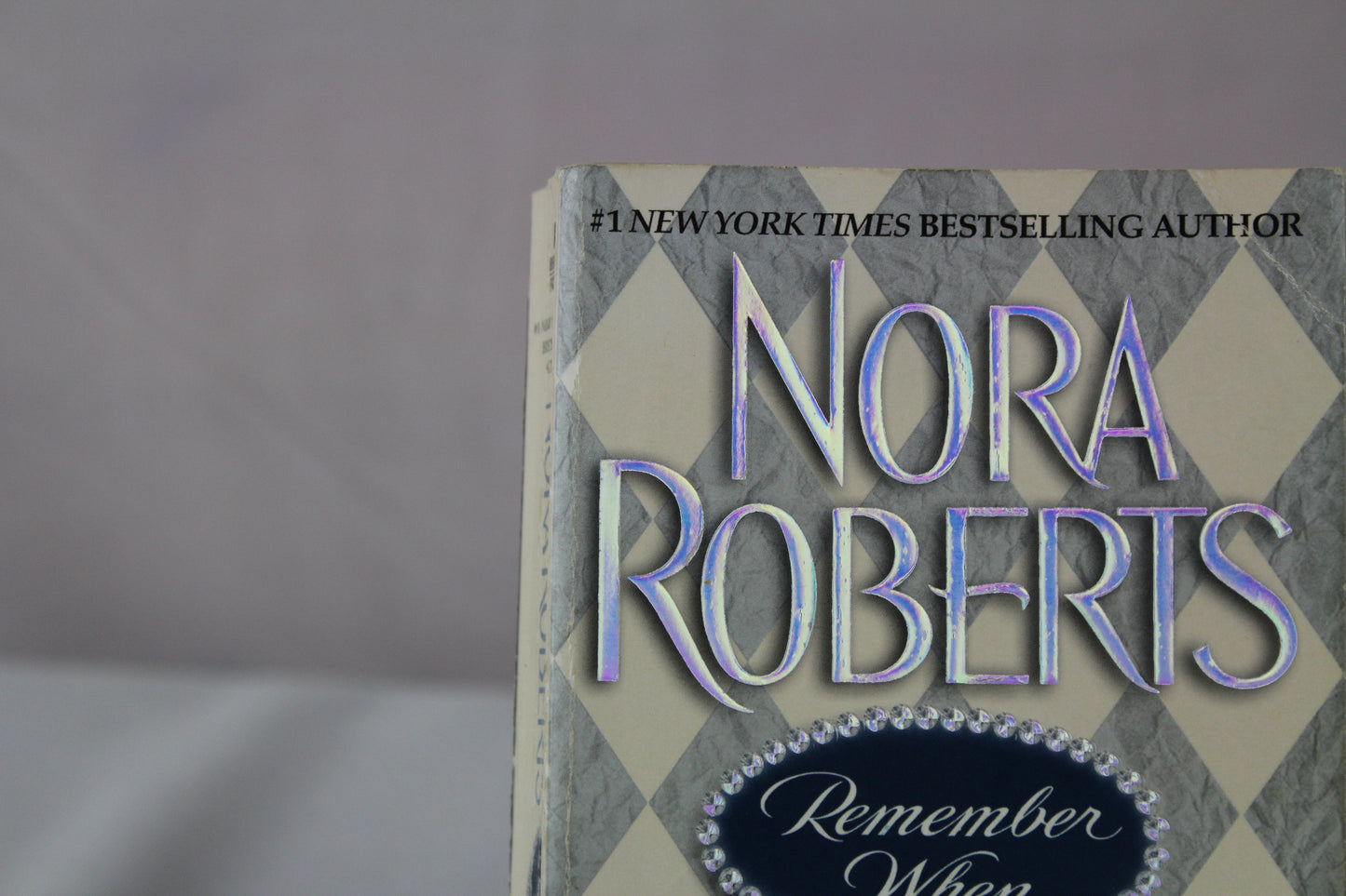 Remember When by Nora Roberts, J. D. Robb