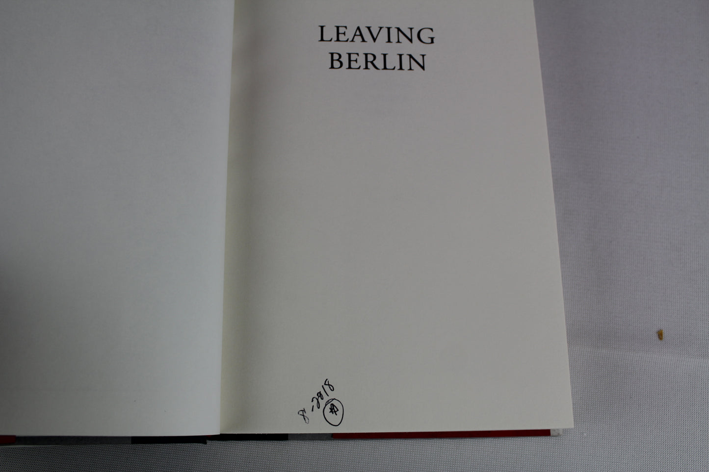 Leaving Berlin: A Novel by Joseph Kanon
