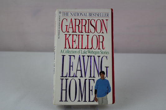 Leaving Home by Garrison Keillor