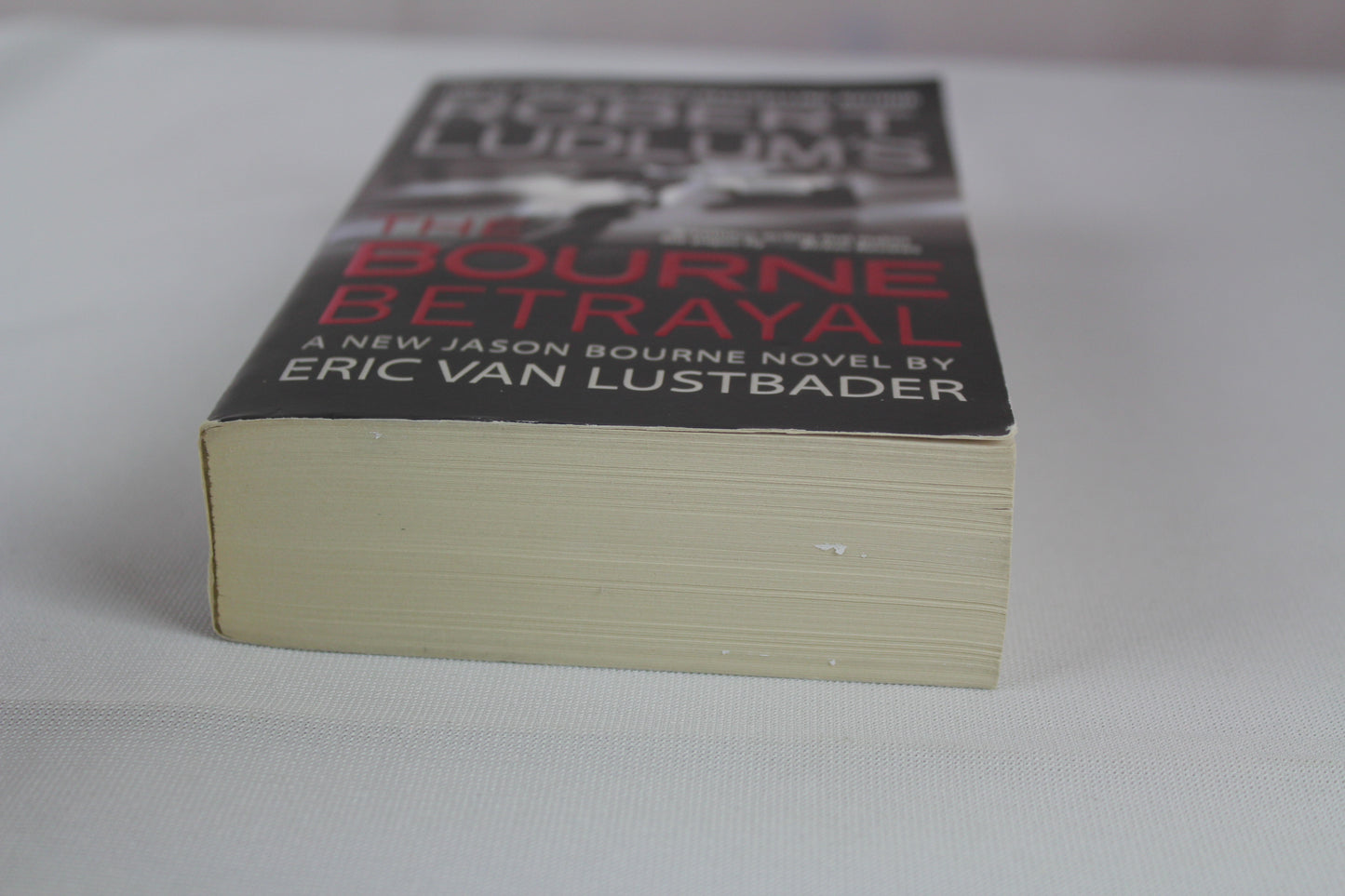 Robert Ludlum's (TM) The Bourne Betrayal (Jason Bourne Series, 5) by Eric Van Lustbader
