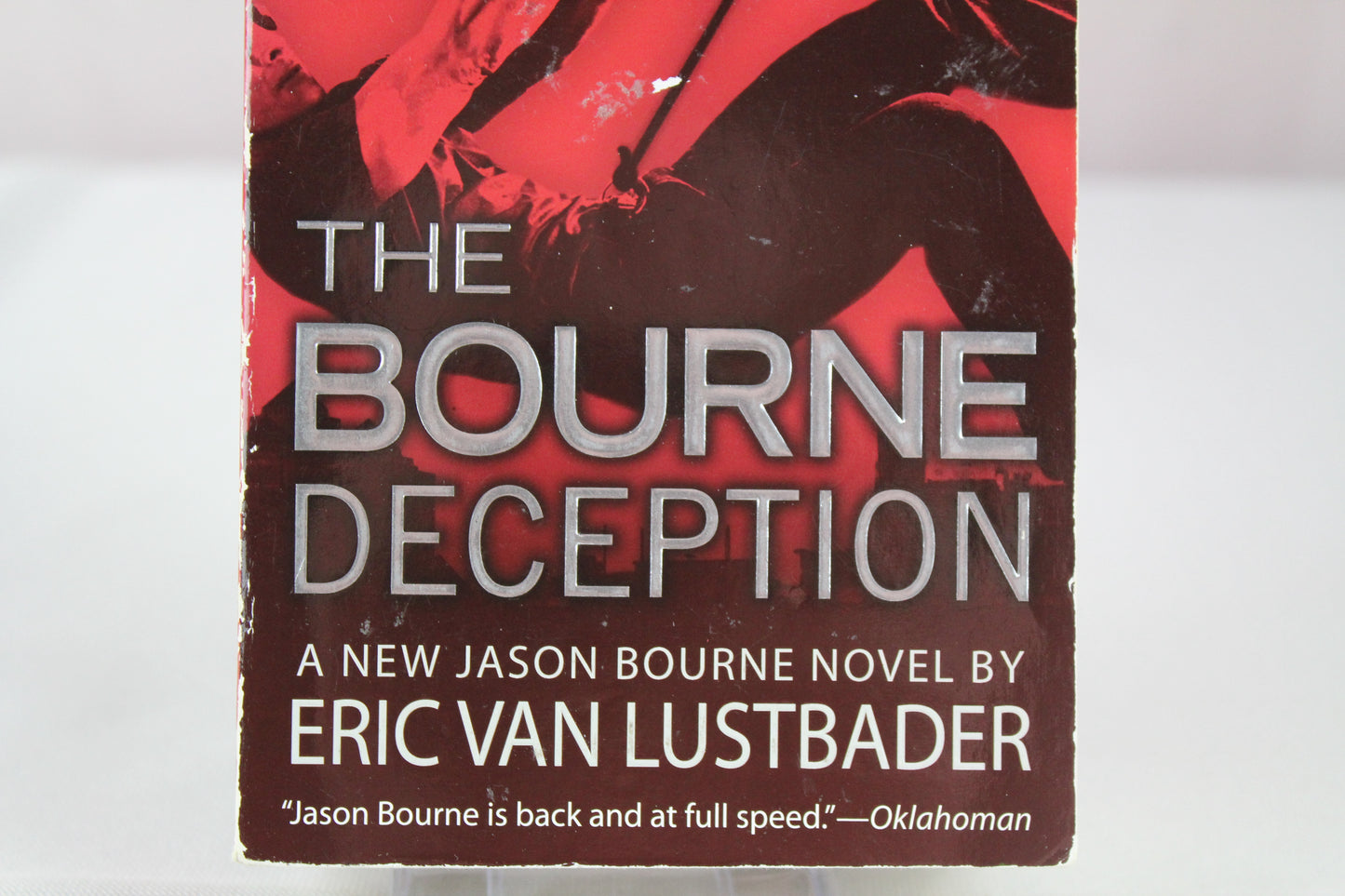 Robert Ludlum's The Bourne Deception (Jason Bourne Series, 7) by Eric Van Lustbader