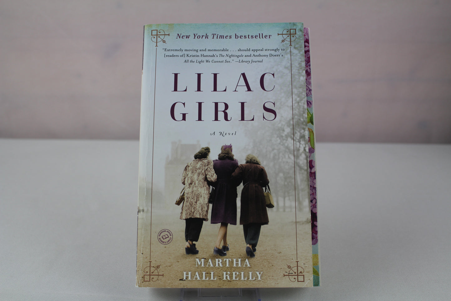 Lilac Girls: A Novel (Woolsey-Ferriday) by Martha Hall Kelly