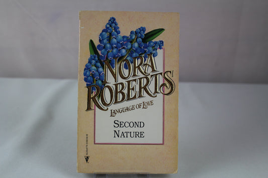 Second Nature (Language of Love, No 30) by Nora Roberts