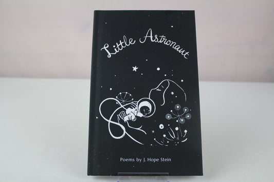 little astronaut by J. Hope Stein