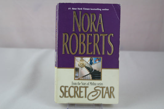 Secret Star (The Stars of Mithra) by Nora Roberts