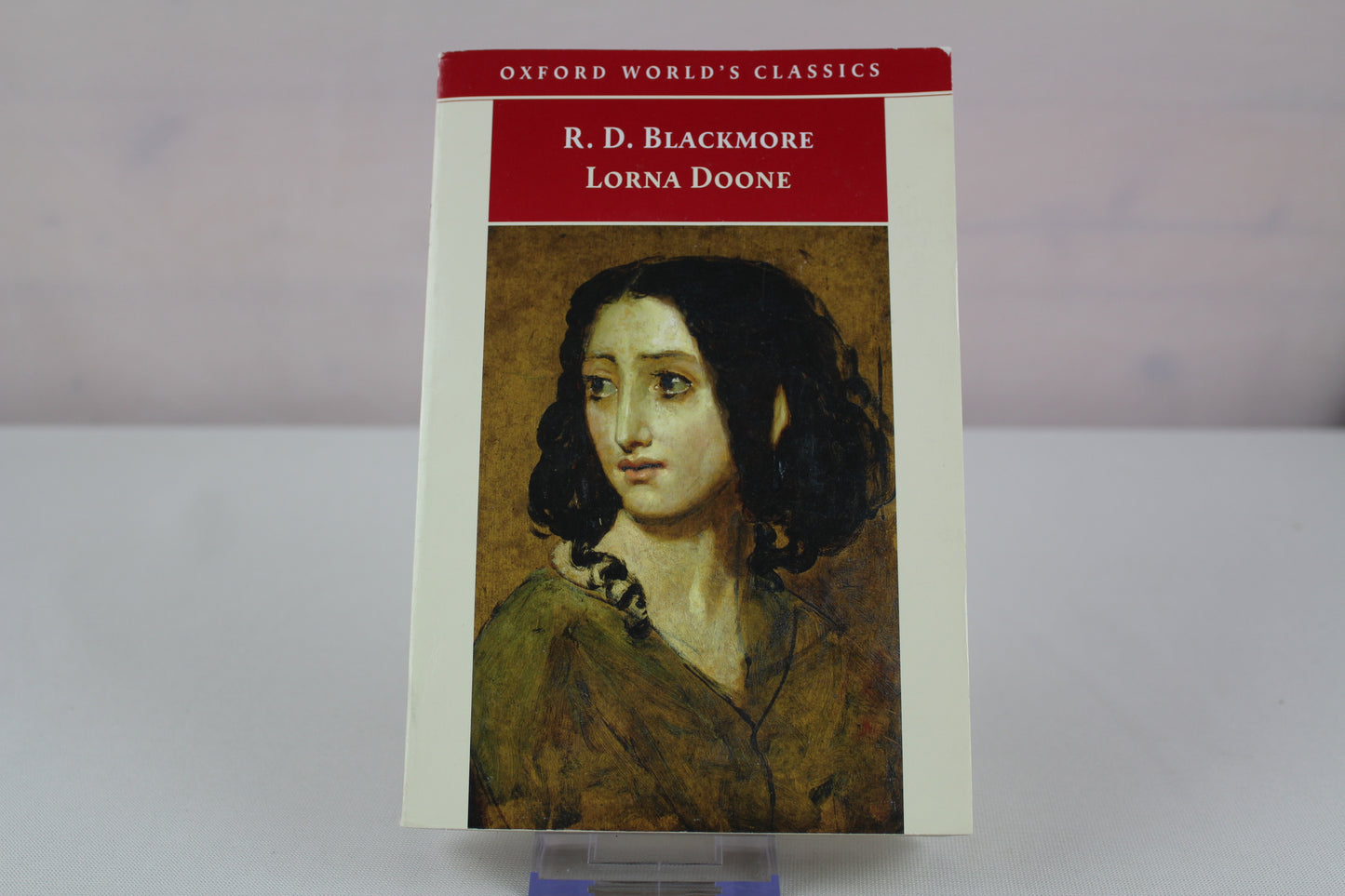 Lorna Doone: A Romance of Exmoor (Oxford World's Classics) by R. D. Blackmore, Sally Shuttleworth
