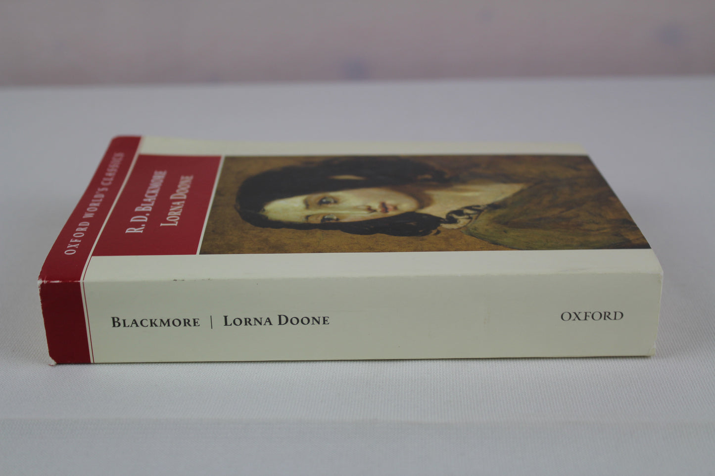 Lorna Doone: A Romance of Exmoor (Oxford World's Classics) by R. D. Blackmore, Sally Shuttleworth
