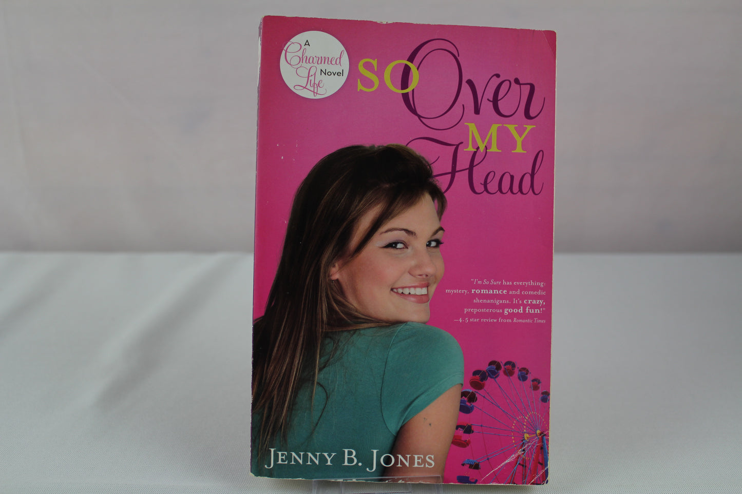 So Over My Head by Jenny B. Jones