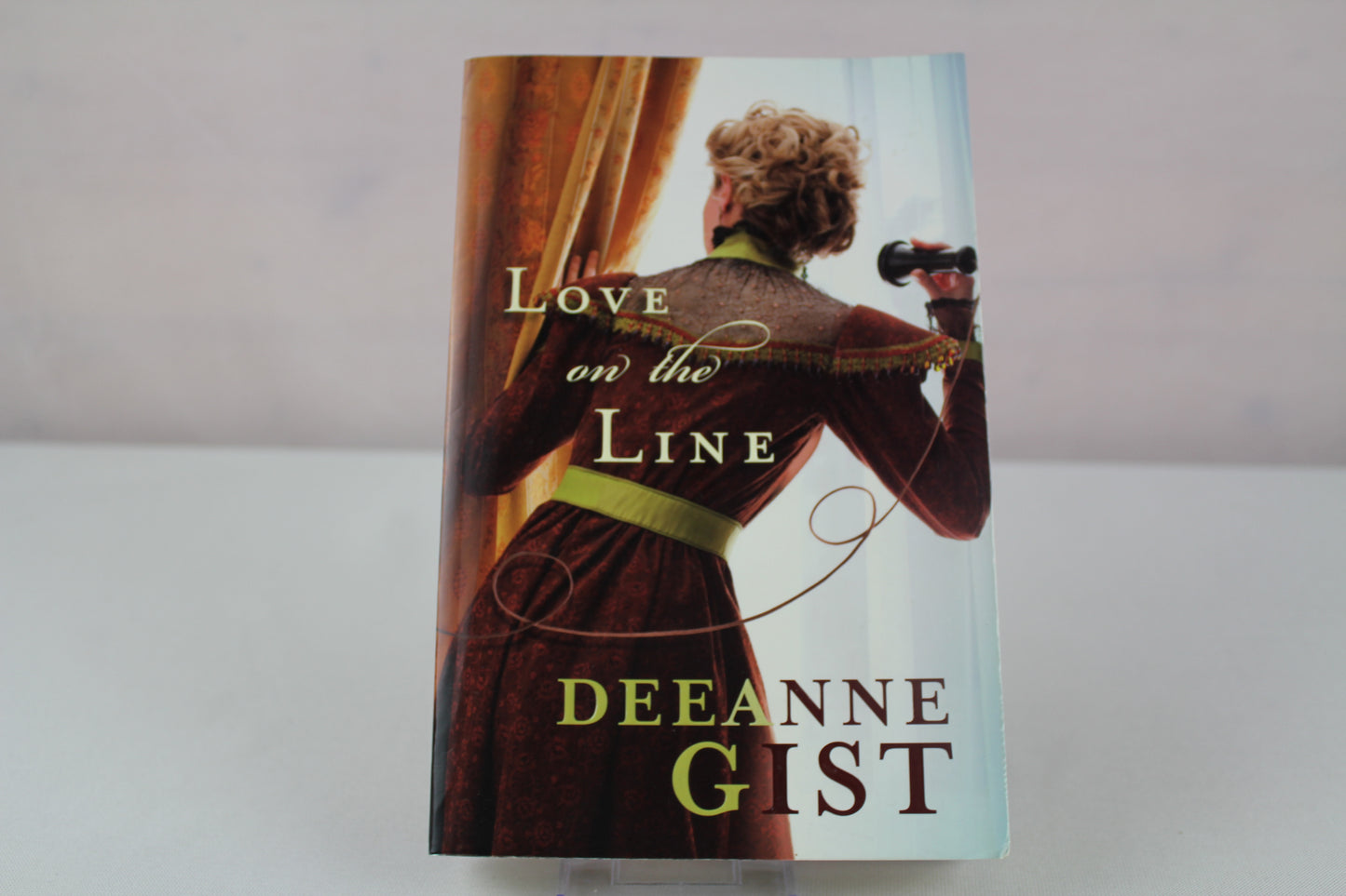 Love on the Line by Deeanne Gist