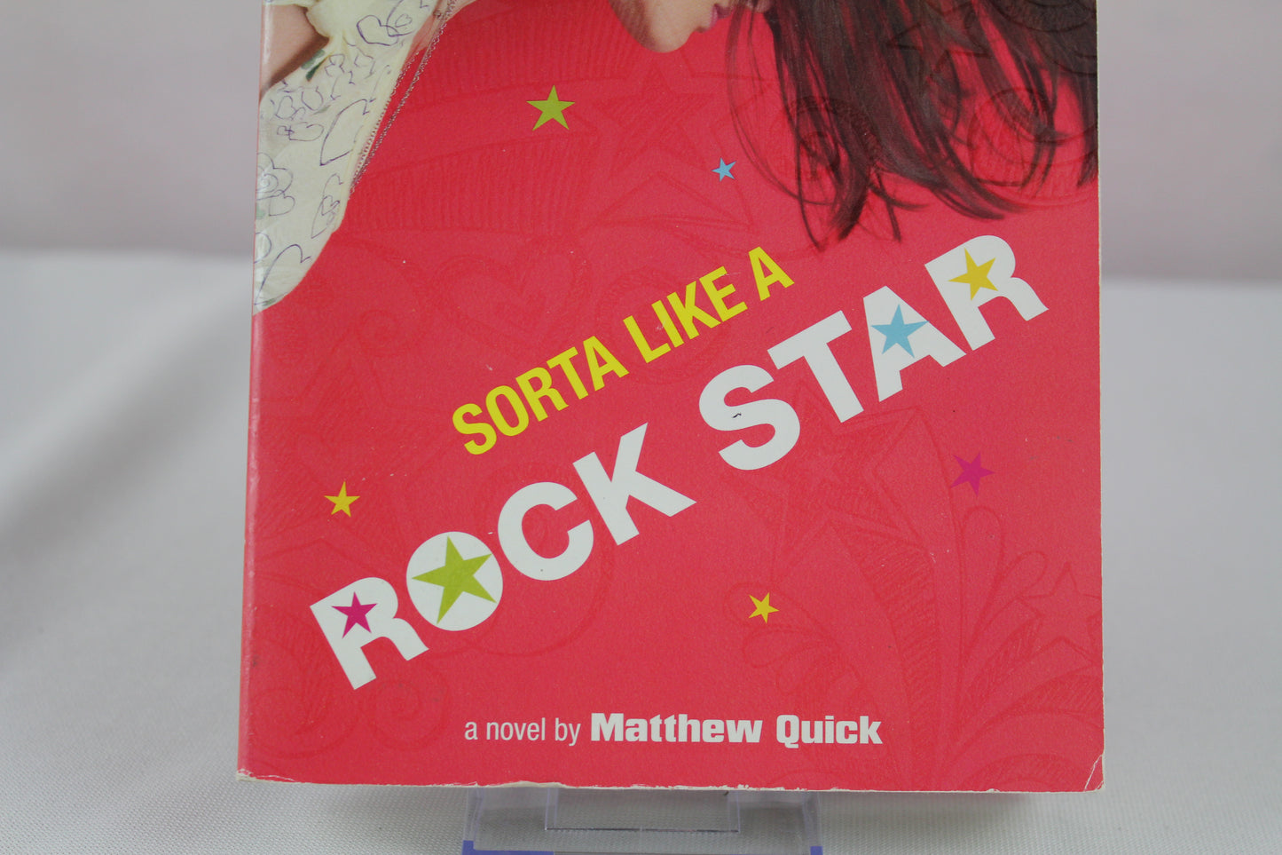 Sorta Like a Rock Star by Matthew Quick
