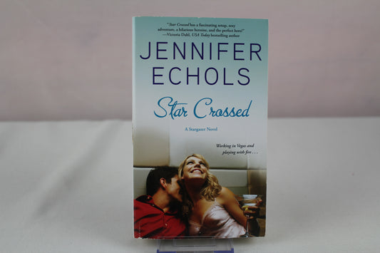 Star Crossed (Stargazer) by Jennifer Echols