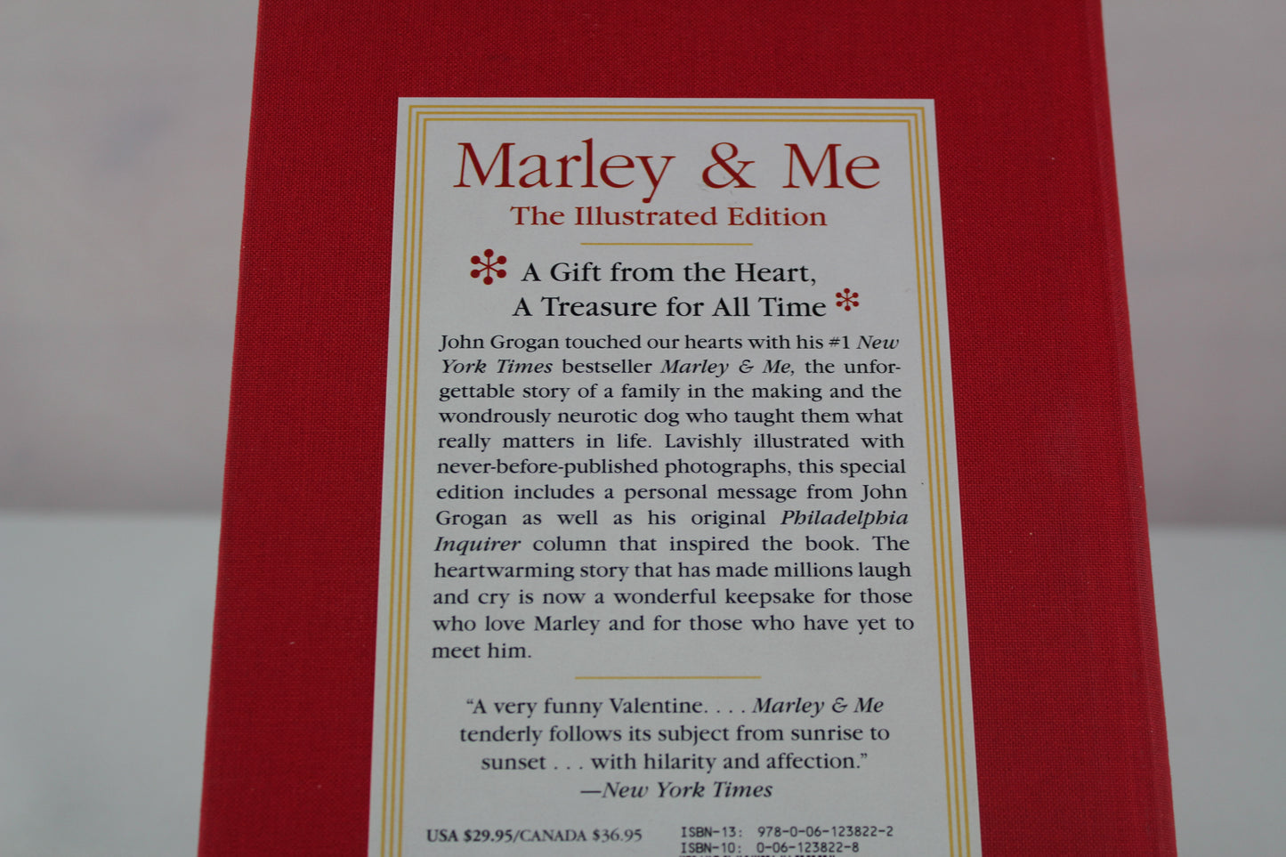 Marley & Me Illustrated Edition: Life and Love with the World's Worst Dog by John Grogan