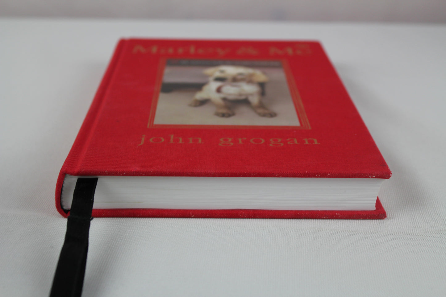 Marley & Me Illustrated Edition: Life and Love with the World's Worst Dog by John Grogan